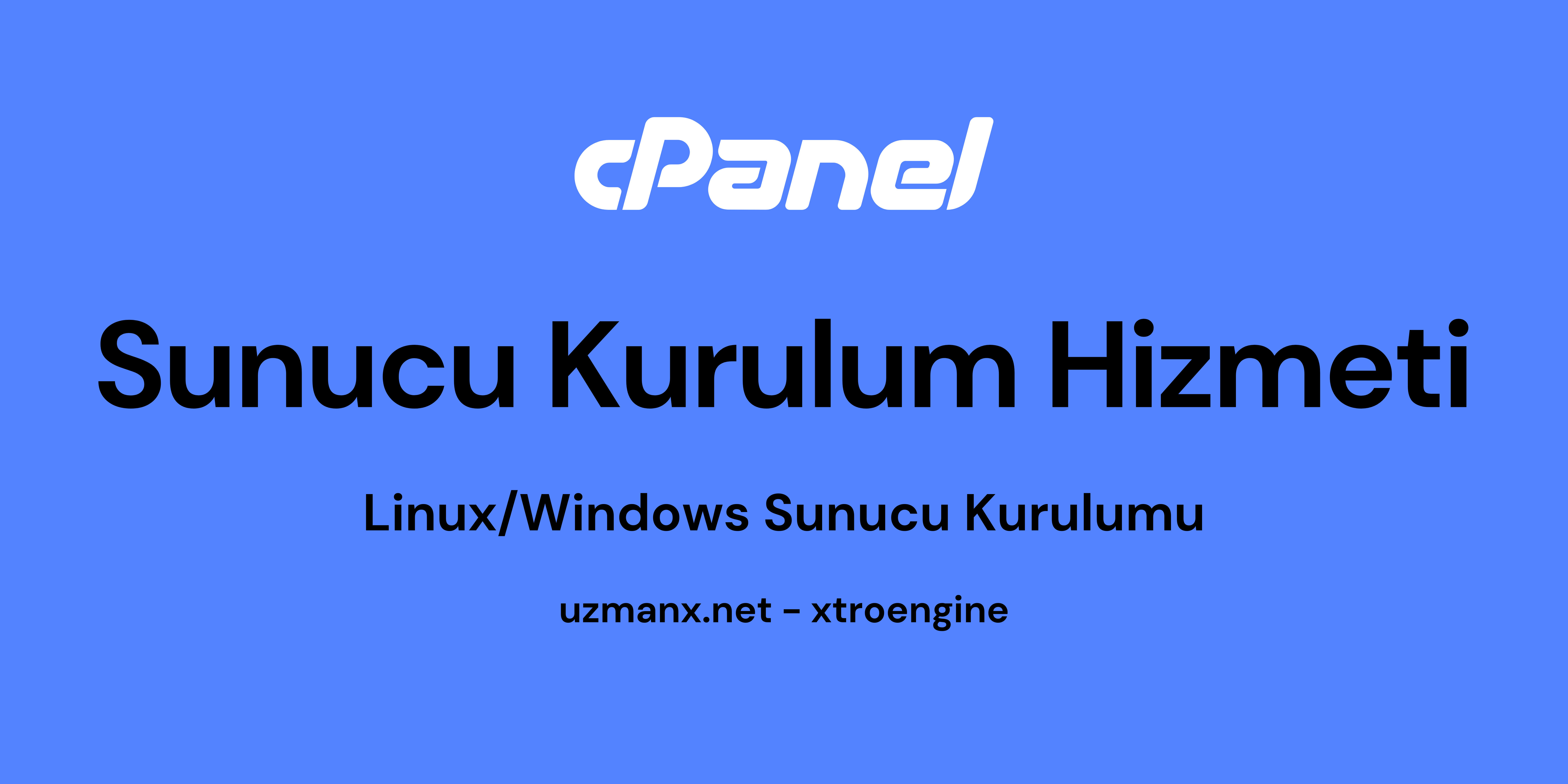 Server Kurulumu Hizmeti Sunuyorum